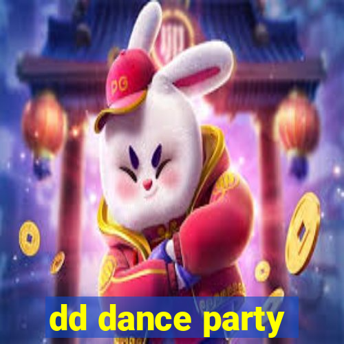 dd dance party